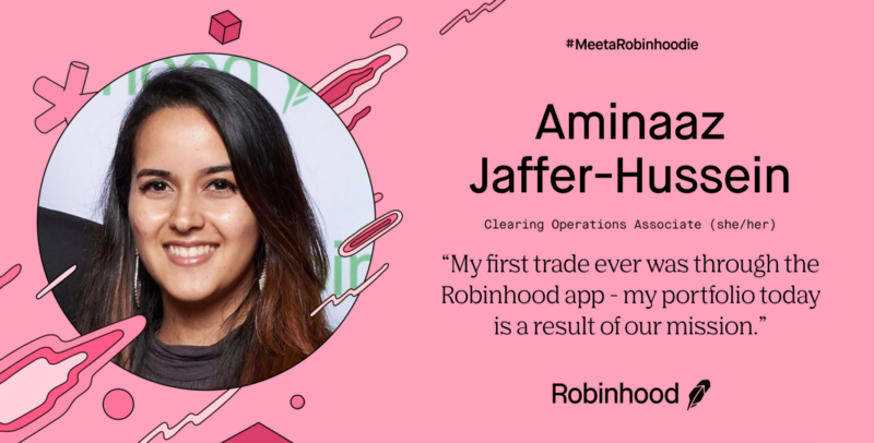 Meet a Robinhoodie: Aminaaz Jaffer-Hussein