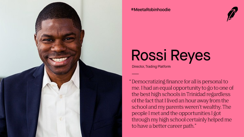 Meet a Robinhoodie: Rossi Reyes