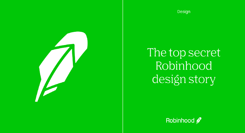 The top secret Robinhood design story