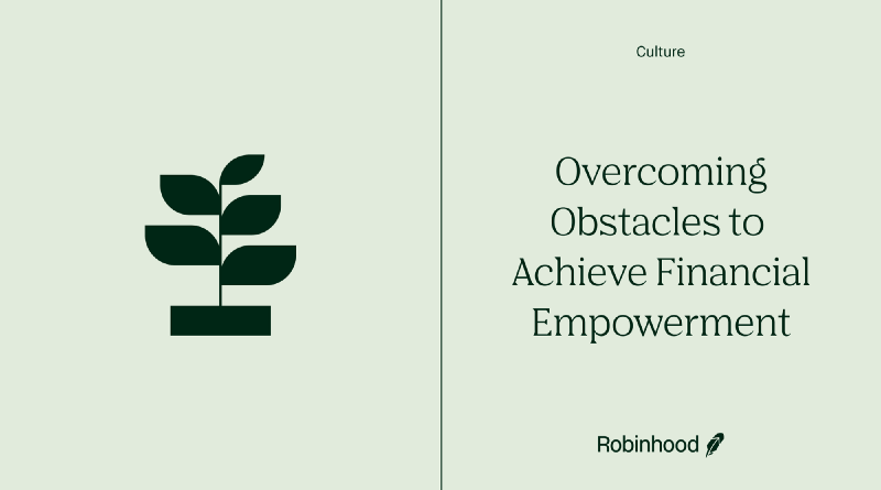 Overcoming Obstacles to Achieve Financial Empowerment