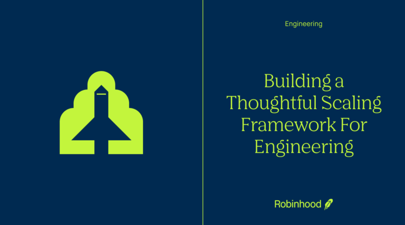 Building a Thoughtful Scaling Framework For Engineering