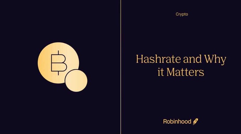 Hashrate and Why It Matters