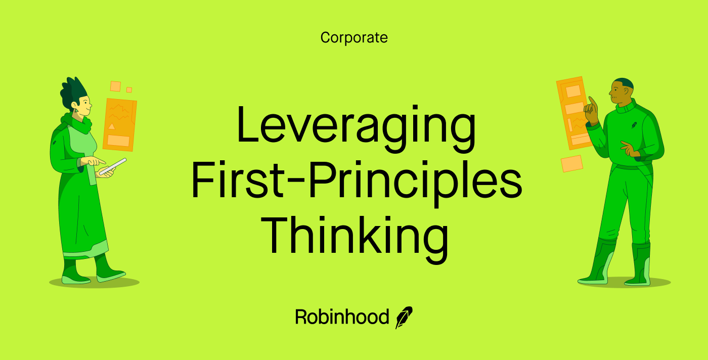 Leveraging First-Principles Thinking to Achieve Economic Outcomes