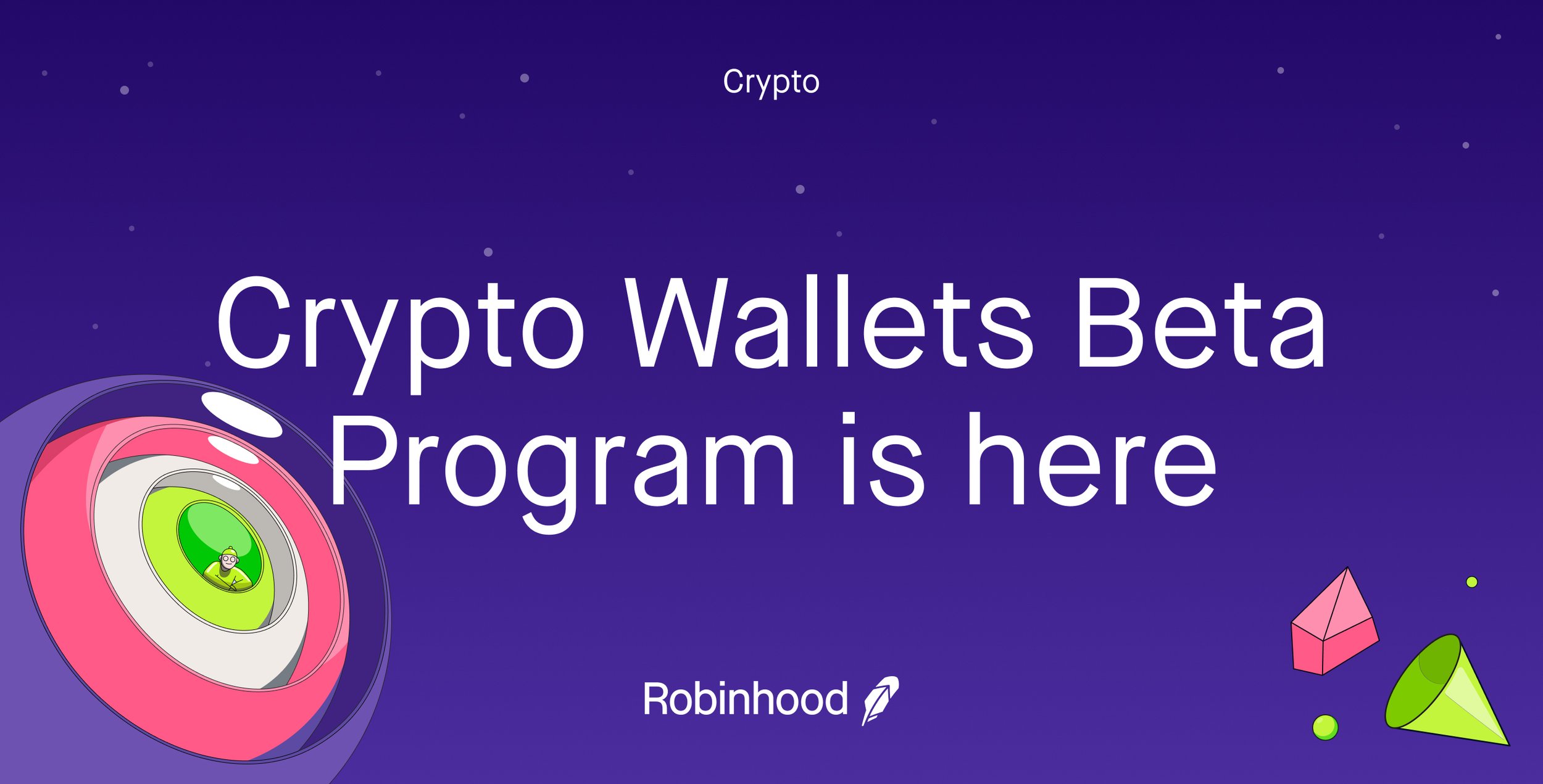 Crypto Wallets Beta Program is Here
