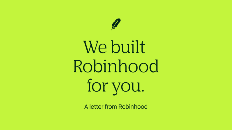 A Letter to Our Robinhood Community