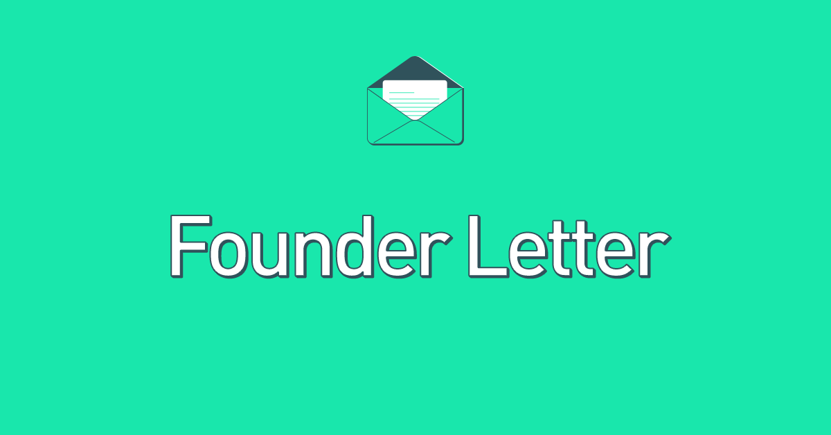 A Letter From Our Founders