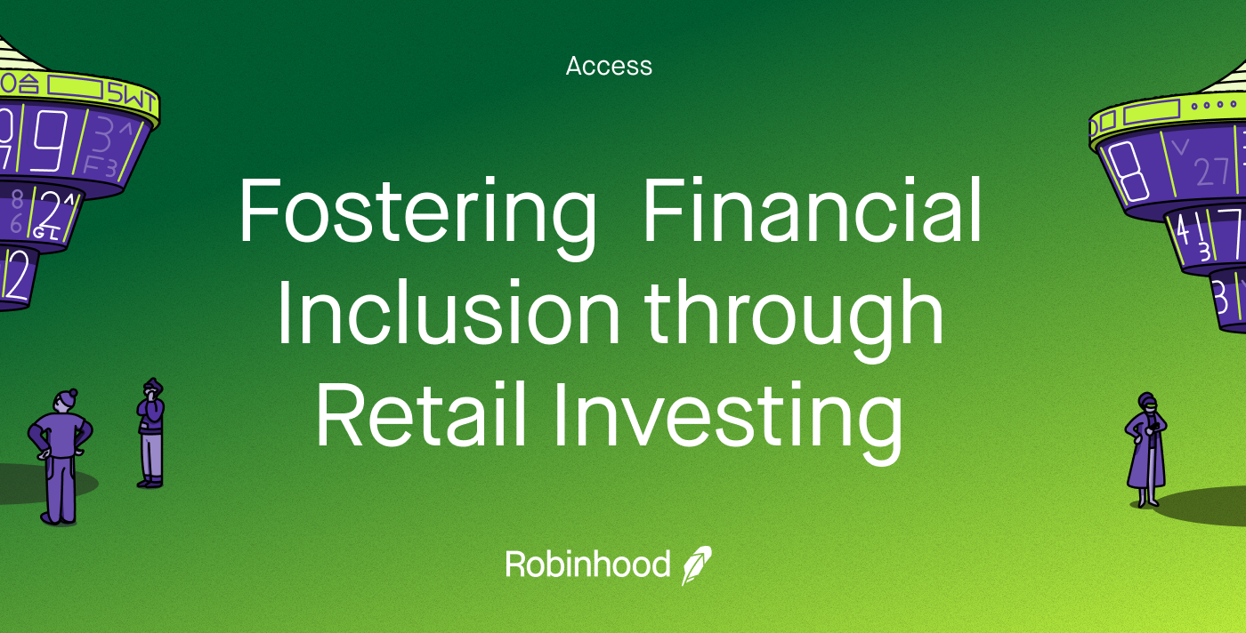 Fostering Financial Inclusion through Retail Investing