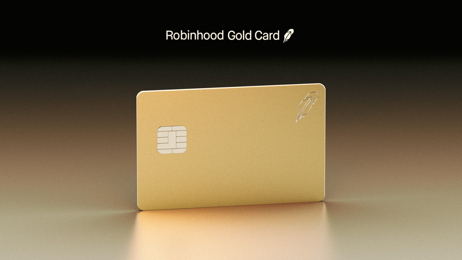 The New Gold Standard: Introducing the Robinhood Gold Card